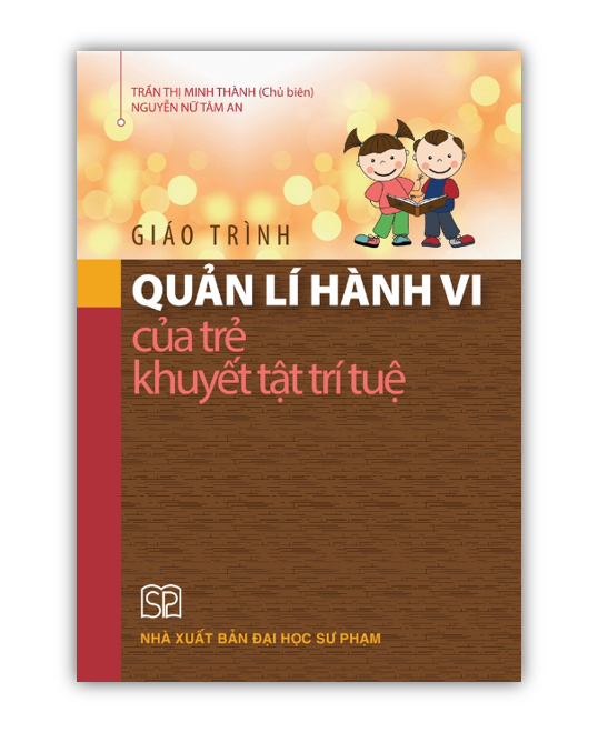 Sách - Giáo trình Quản lí hành vi của trẻ khuyết tật trí tuệ