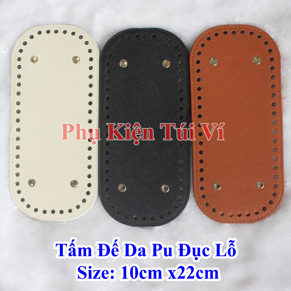 Tấm đế da pu đục lỗ 10x22cm làm túi xách (57k/cái)