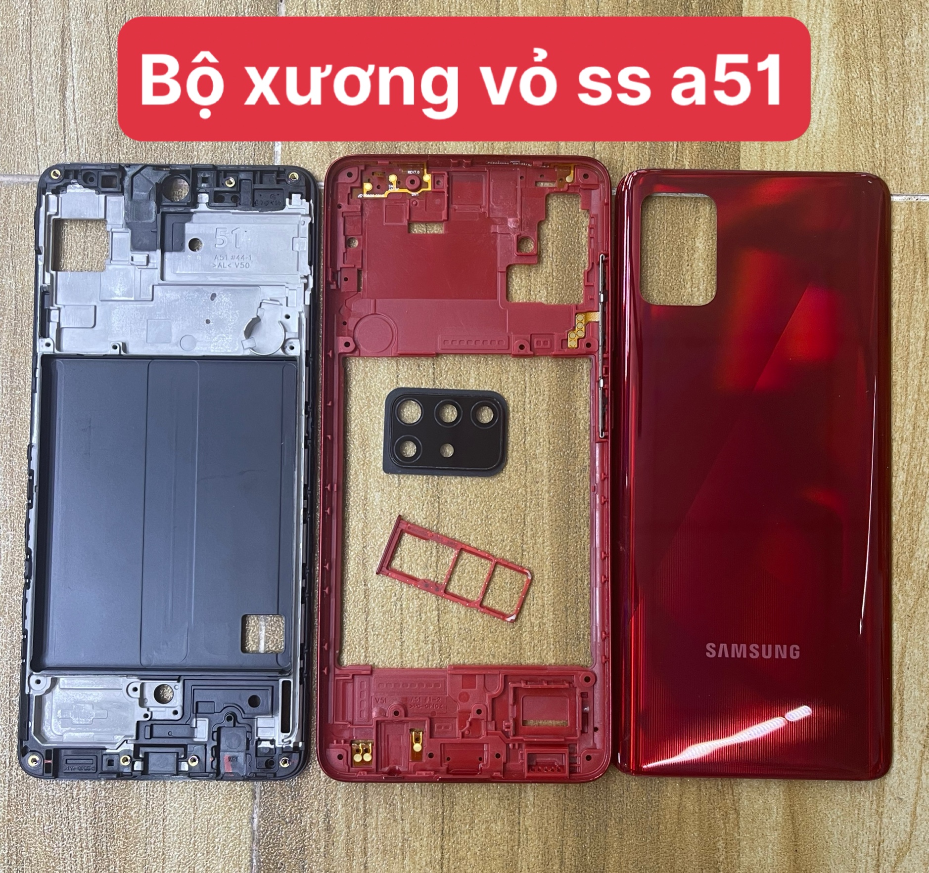 Bộ xương vỏ sam sung A51(GỒM;LƯNG,SƯỜN,PHÍM BẤM,KÍNH CAM)
