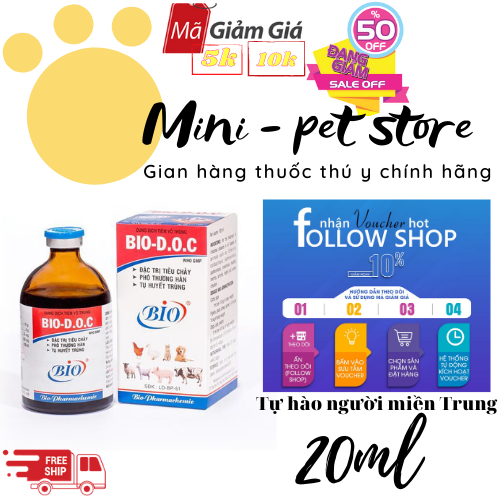 [20 ml   KHÁNG SINH] PHÒNG, CHỮA BỆNH TIÊU CHẢY, PHÓ THƯƠNG HÀN, TỤ HUYẾT TRÙNG, BỎ ĂN KHÔNG RÕ NGUYÊN NHÂN, CHÓ, MÈO, HEO, BÒ, GÀ - THUỐC THÚ Y BIO -D.O.C ® (DOC)