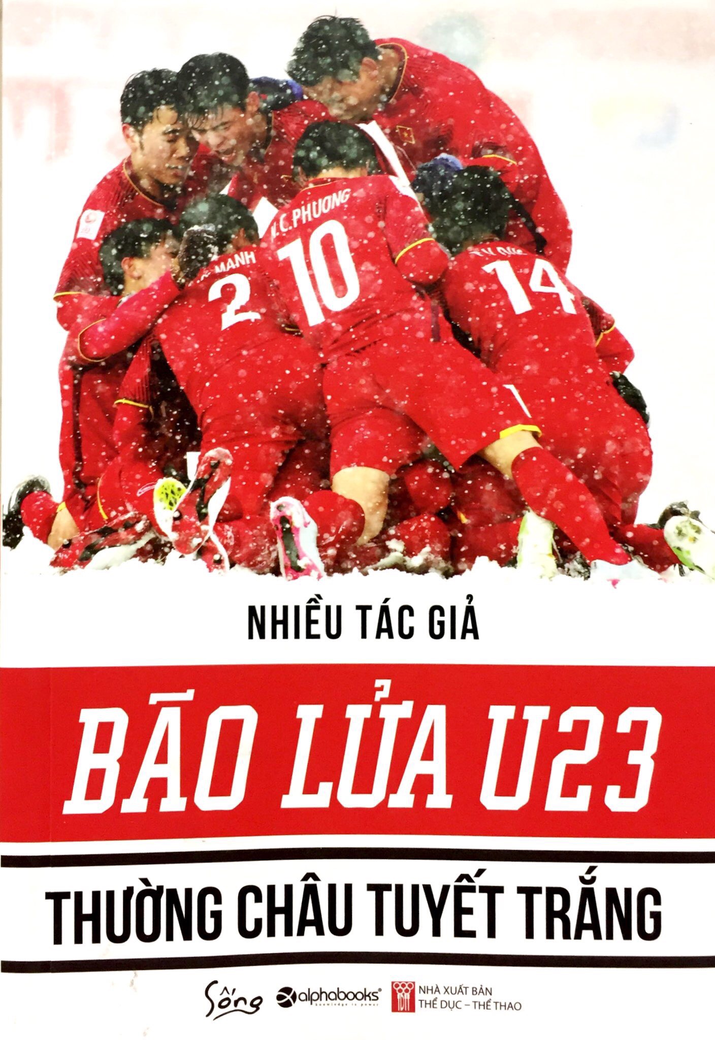Fahasa - Bão Lửa U23 - Thường Châu Tuyết Trắng