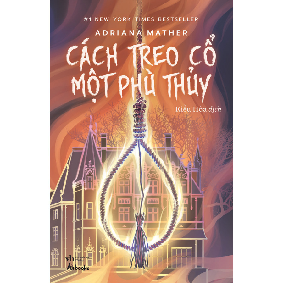 Sách - Ám Ảnh Biển Sâu (Cách Treo Cổ Một Phù Thủy phần 2) - Adriana Mather
