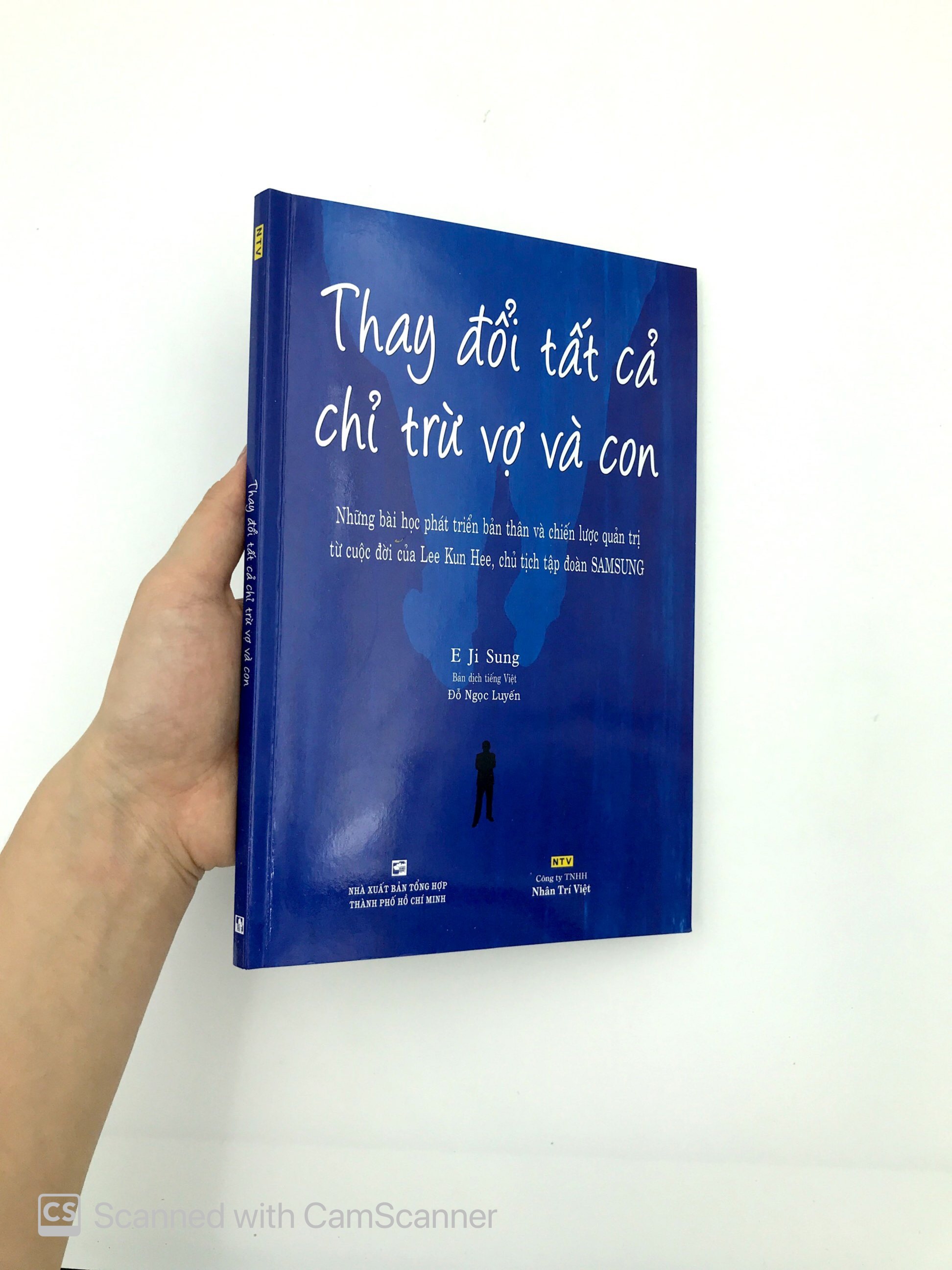 Sách Fahasa - Thay Đổi Tất Cả Chỉ Trừ Vợ Và Con