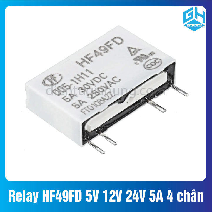 Relay HF49FD các loại 5V 12V 24V 5A 4 chân