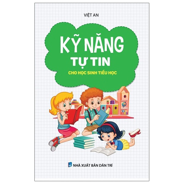 Fahasa - Kỹ Năng Tự Tin Cho Học Sinh Tiểu Học
