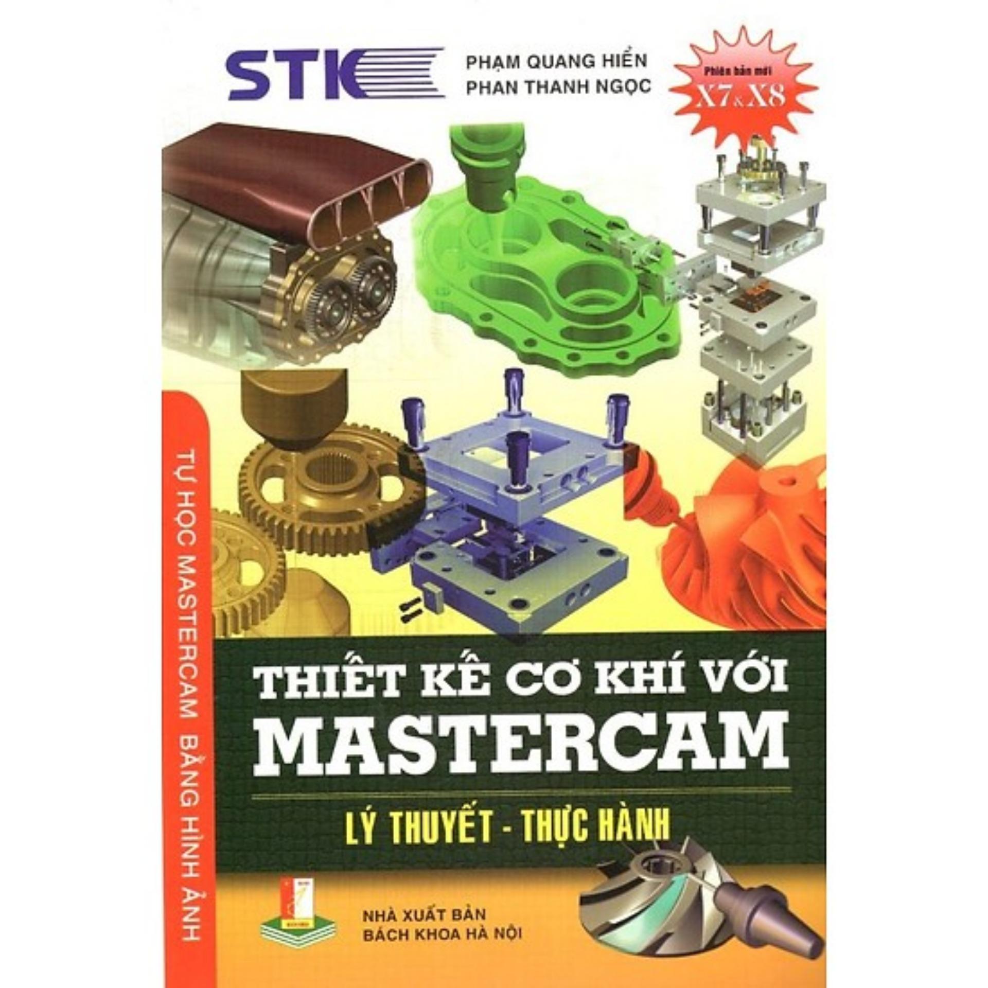 [HCM]Thiết Kế Cơ Khí Với Mastercam (Lý Thuyết - Thực Hành)