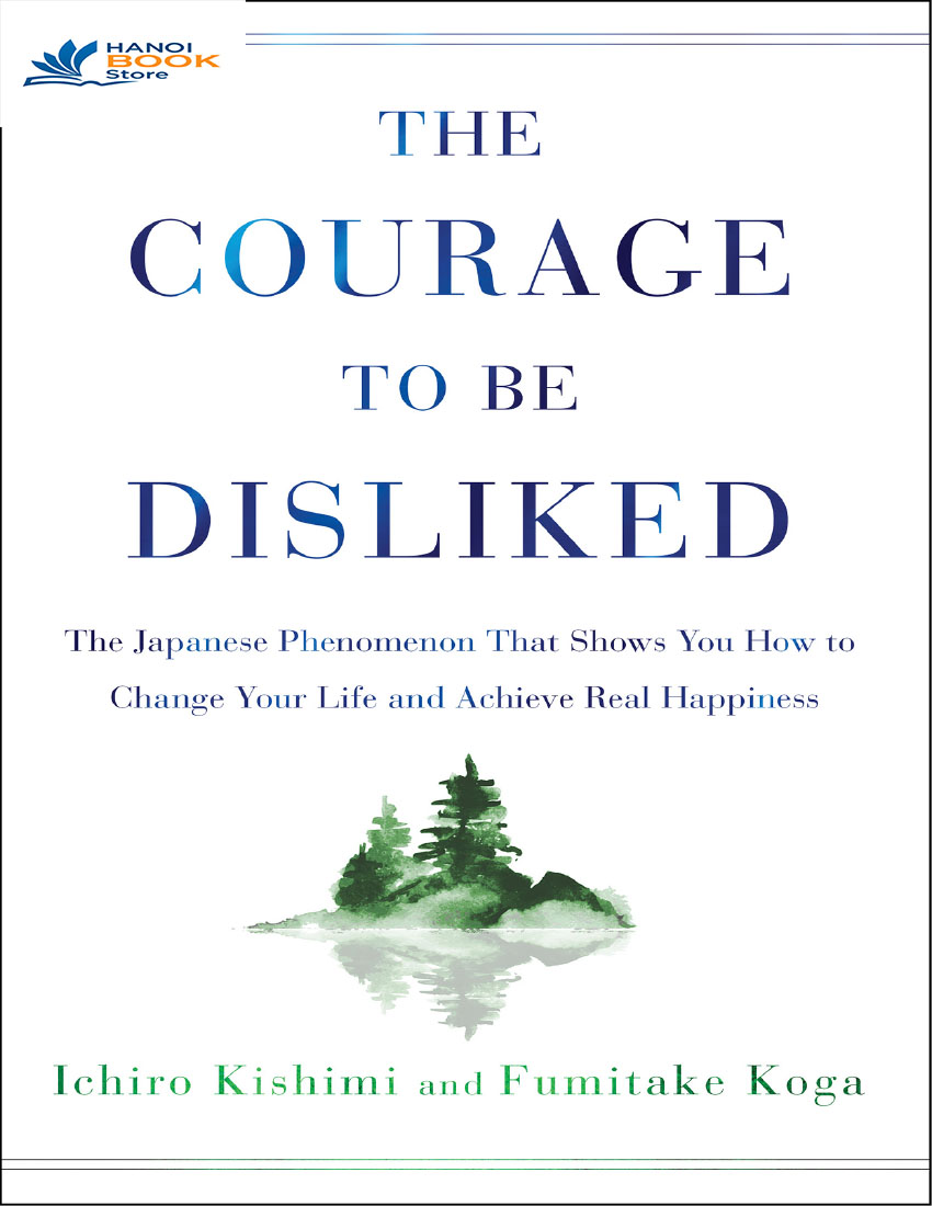The courage to be dislike