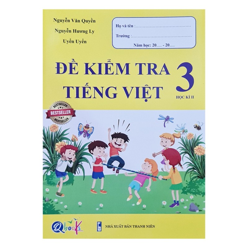 Sách - Đề Kiểm Tra Tiếng Việt Lớp 3 ( Học Kì 2)