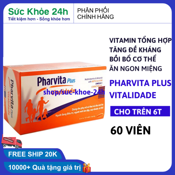 Vitamin tổng hợp Pharvita Plus bồi bổ cơ thể, tăng cường sức đề kháng, giảm mệt mỏi suy nhược – hộp 60 viên sức khỏe 24h cao cấp