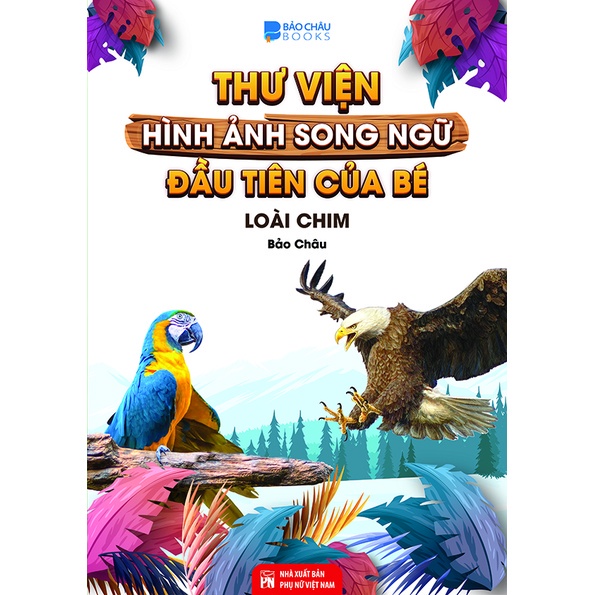Sách từ điển bằng hình thế giới loài chim