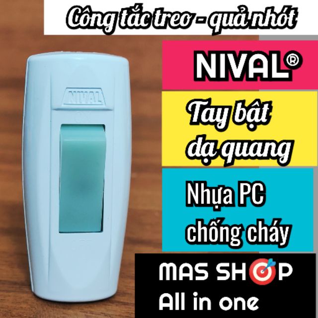 Công tắc treo quả nhót, công tắc ngang NIVAL®