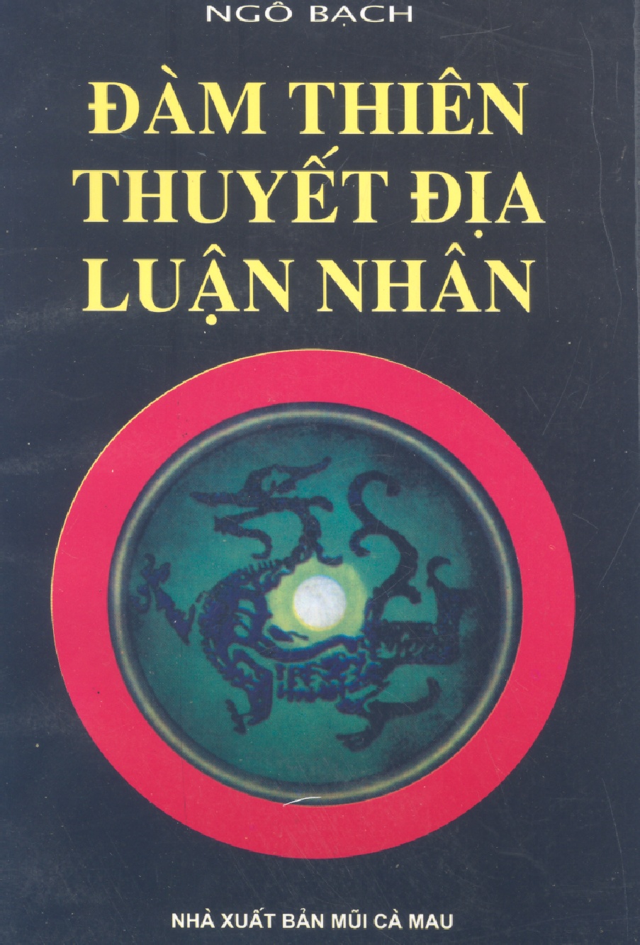 Sách Đàm Thiên Thuyết Địa Luận Nhân