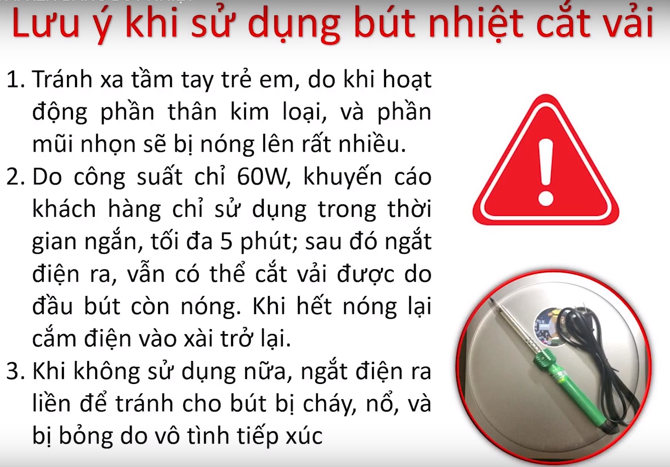 BÚT NHIỆT CẮT VẢI 60W