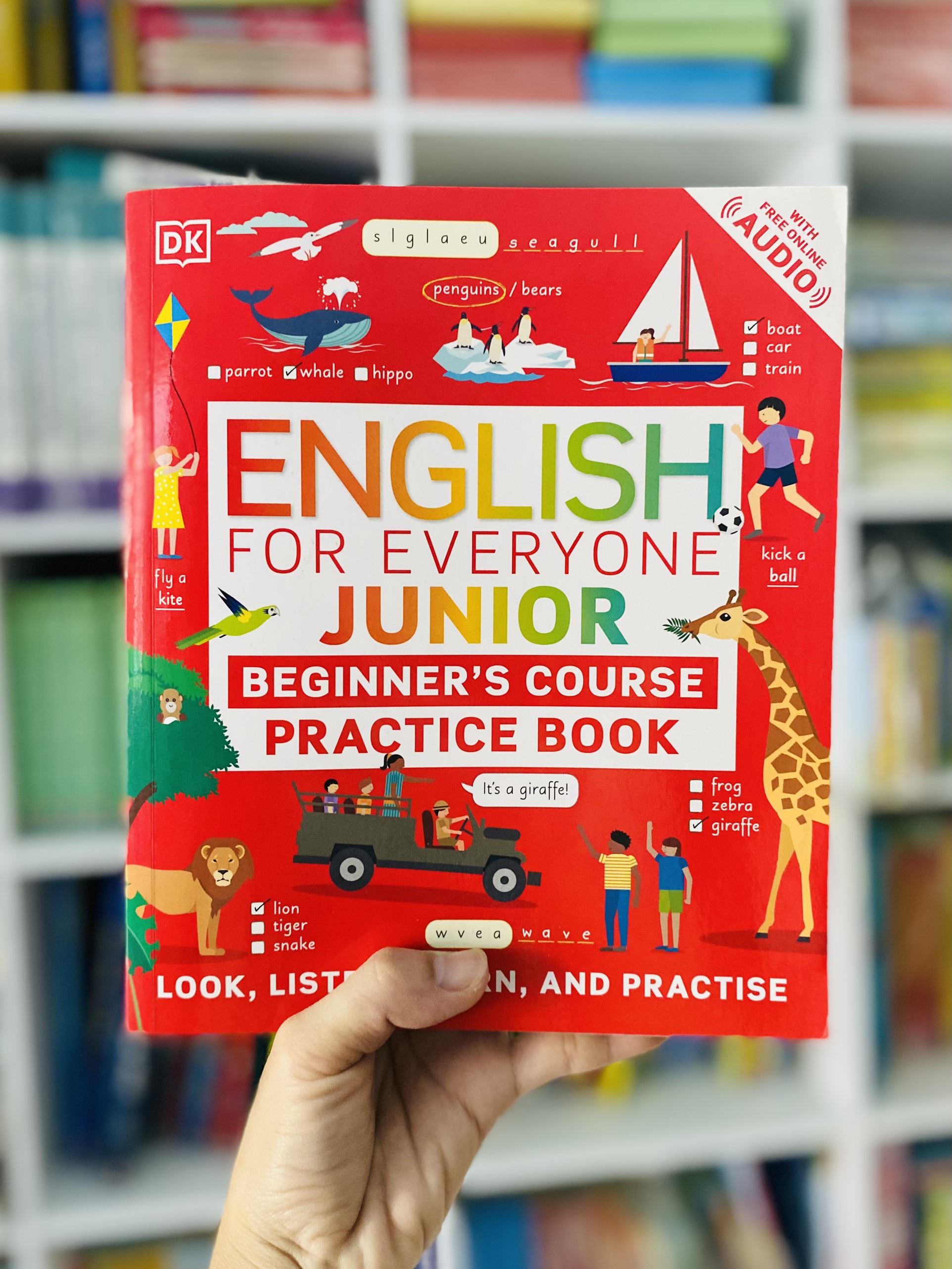 English for Everyone Junior Beginner's Practice Book : Look, Listen, Learn, and Practise