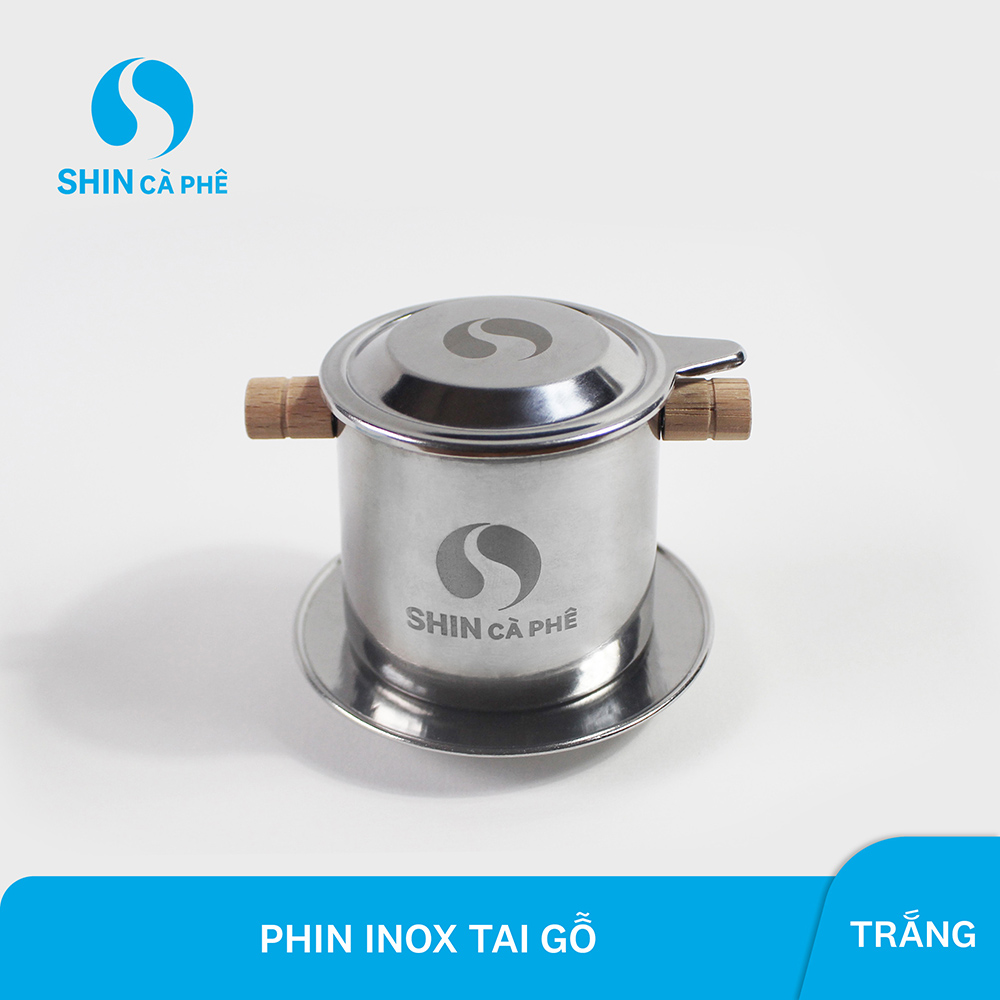 Phin Inox - SHIN Cà Phê