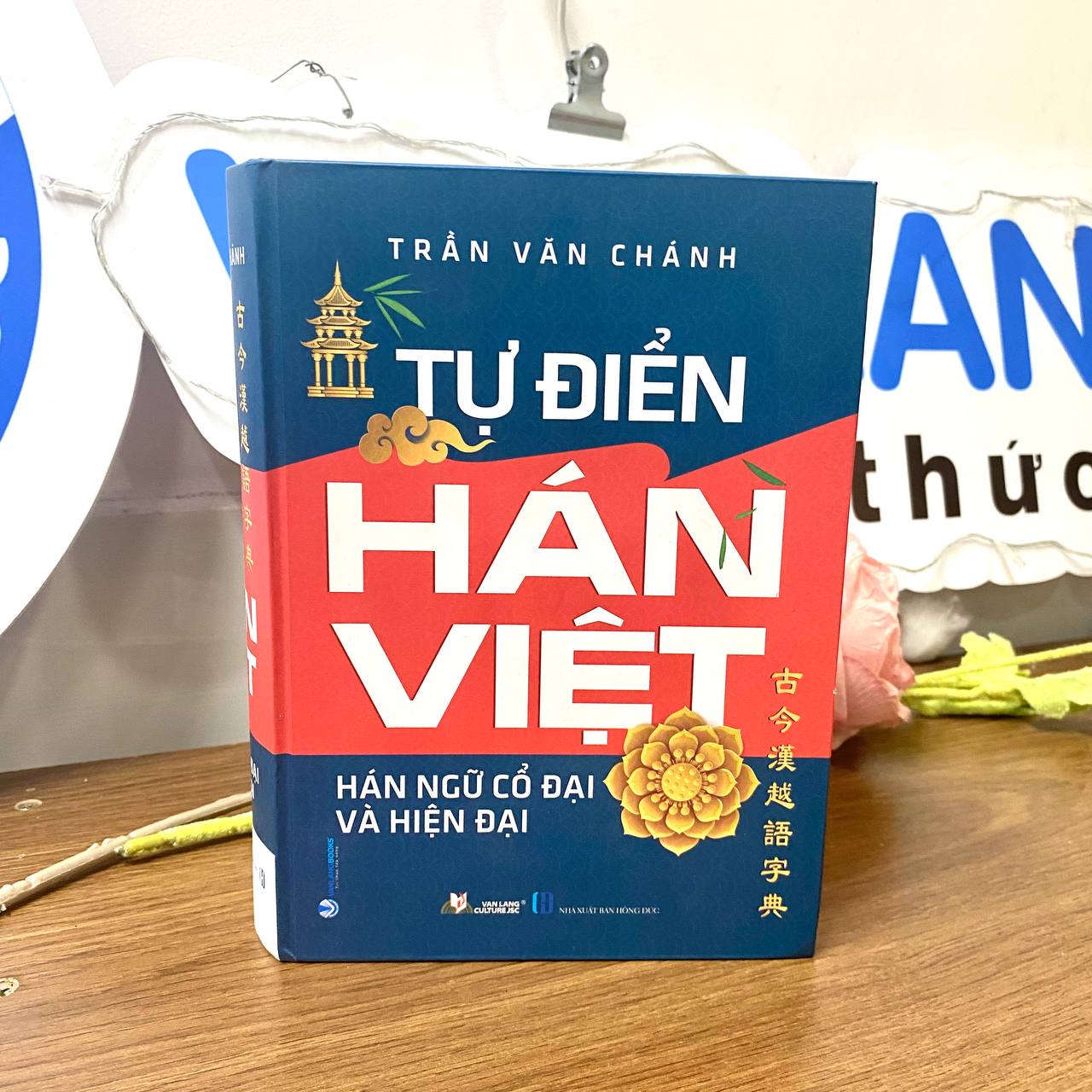 Sách - Tự Điển Hán Việt (Hán Ngữ Cổ Đại và Hiện Đại)-Vanlangbooks