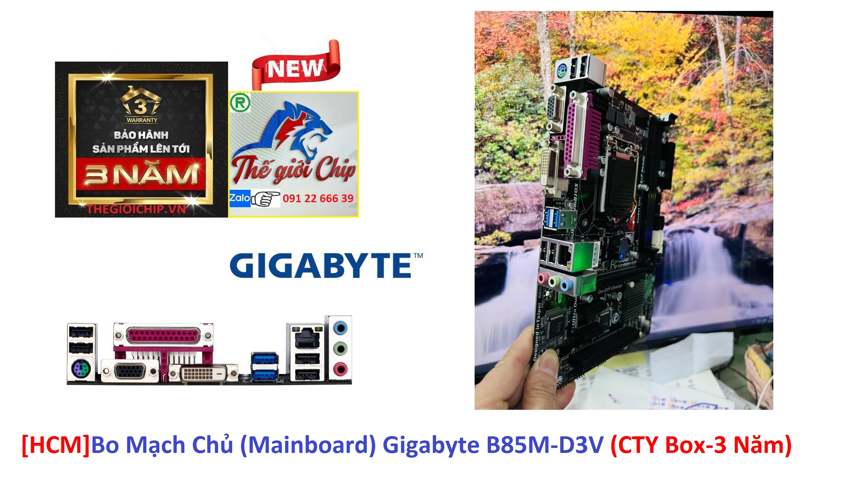 [HCM]Bo Mạch Chủ (Mainboard) Gigabyte B85M-D3V (CTY Box-3 Năm)