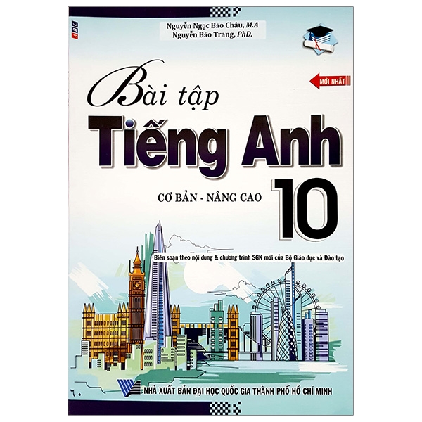 Fahasa - Bài Tập Tiếng Anh 10 (Cơ Bản - Nâng Cao)