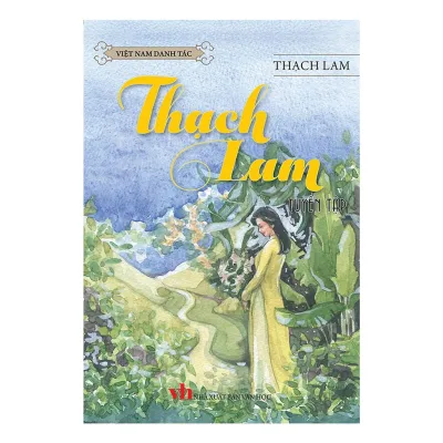 Danh Tác Việt Nam - Thạch Lam Tuyển Tập