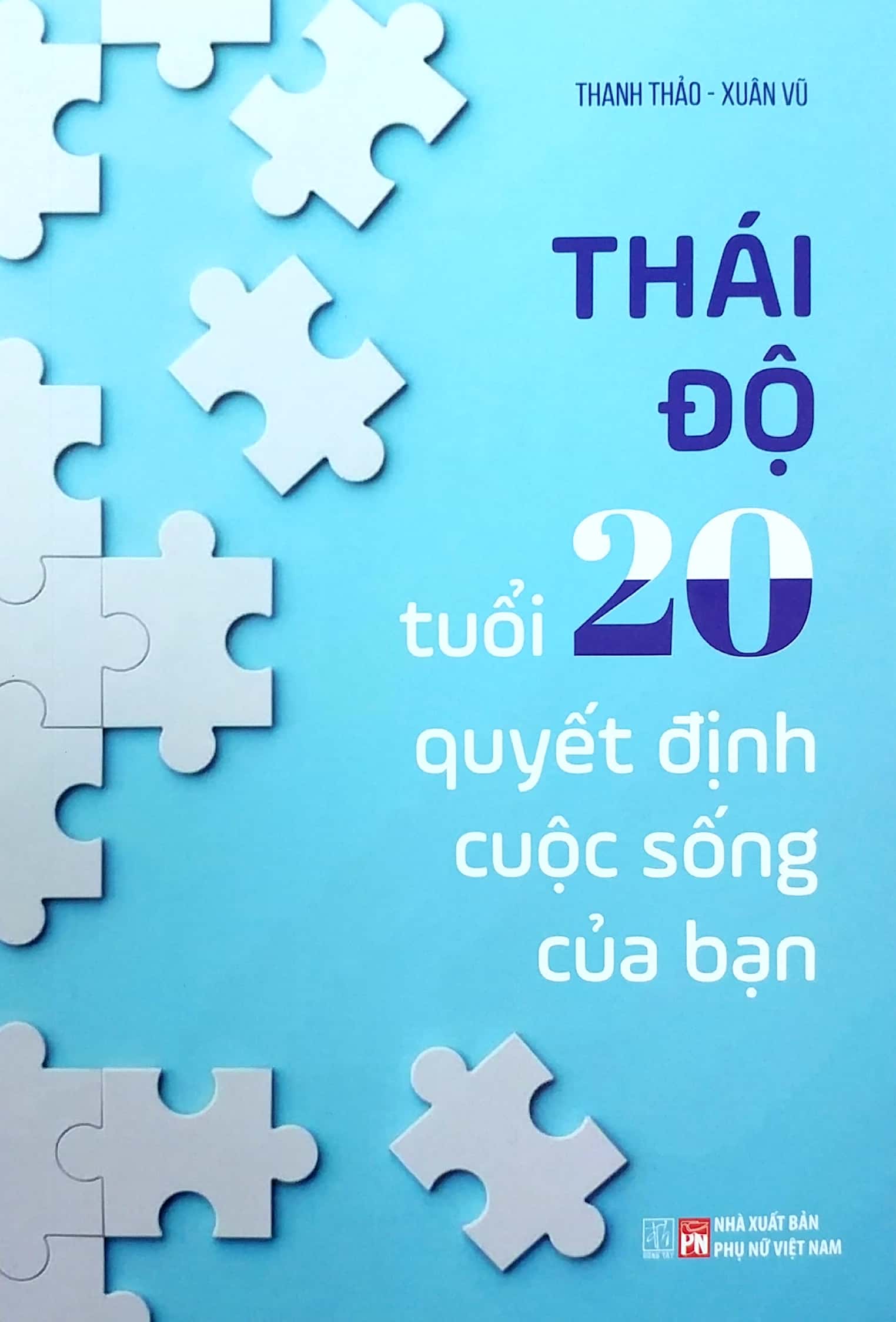 Sách - thái độ tuổi 20 quyết định cuộc sống của bạn