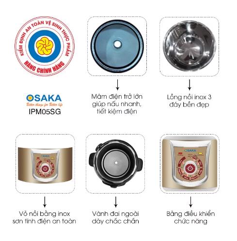 NỒI ÁP SUẤT OSAKA IPM-05SG - HẦM THỊT KHÔNG CẦN NƯỚC