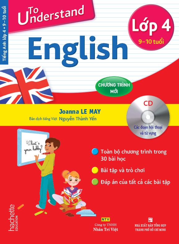 To Understand English – Lớp 4 (9-10 tuổi)