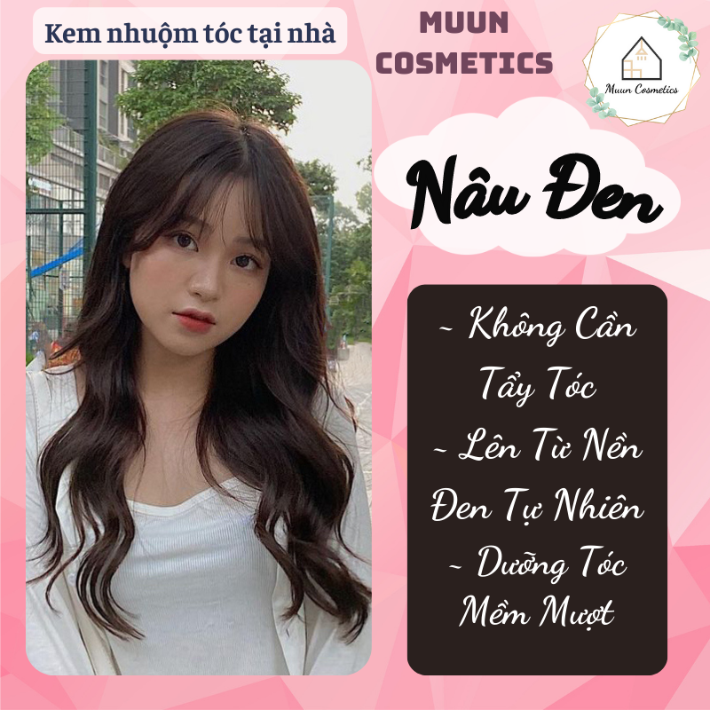 Thuốc Nhuộm Tóc Nâu Đen (Tặng Kèm Oxy Trợ Nhuộm và Chụp Tóc, Bao Tay)