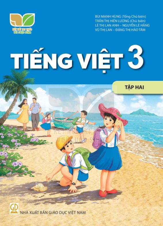 Tiếng việt lớp 3 tập 2 - bo ket noi tri thuc voi cuoc song