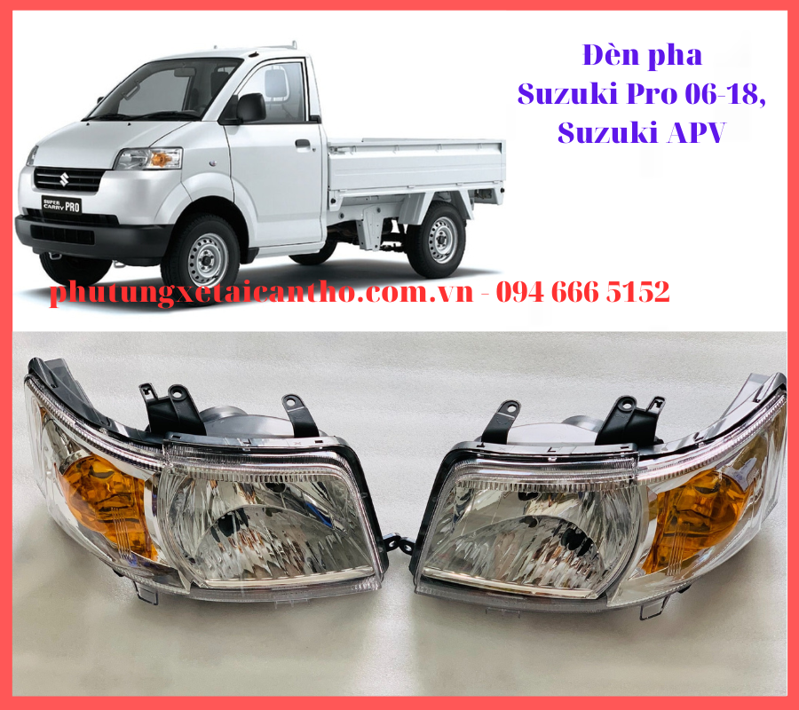 Đèn pha Suzuki Pro, Su Mập, Suzuki APV 2006-2018