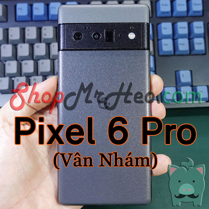 Skin dán mặt sau lưng vân 3d google pixel 6 pro - pixel 6 5g