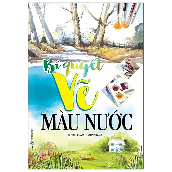 Sách Bí Quyết Vẽ Màu Nước -Vanlangbooks