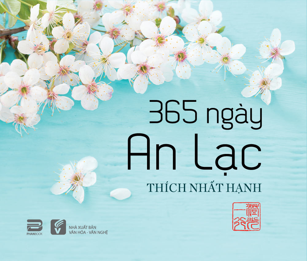 Sách - 365 Ngày An Lạc - Thiền Sư Thích Nhất Hạnh
