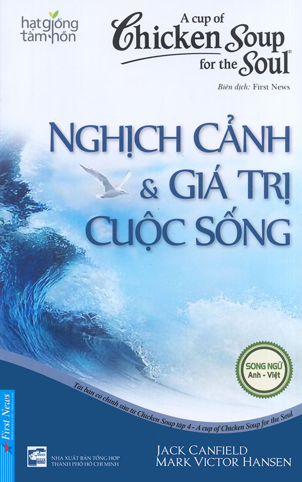 [HCM]Sách - Chicken soup for the Soul (song ngữ Anh - Việt) - Tập 4