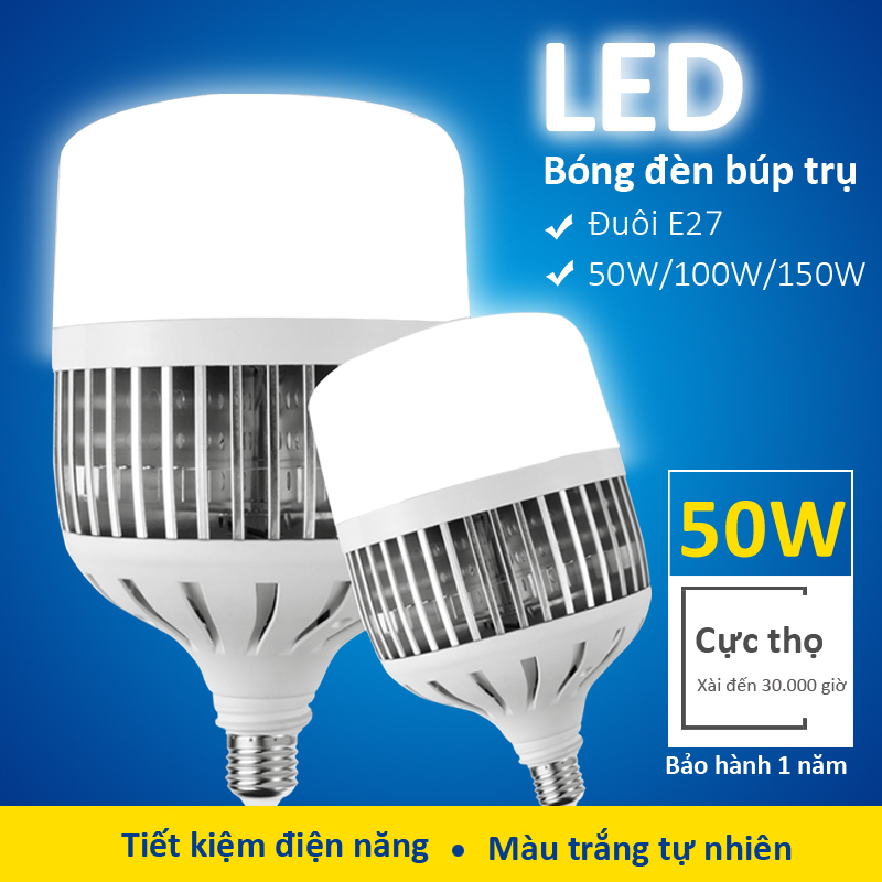 Đèn led búp trụ 50W-150W , chip nhập khẩu , có tản nhiệt , chất liệu PC , tiết kiệm điện năng , bảo hành 1 năm , E27