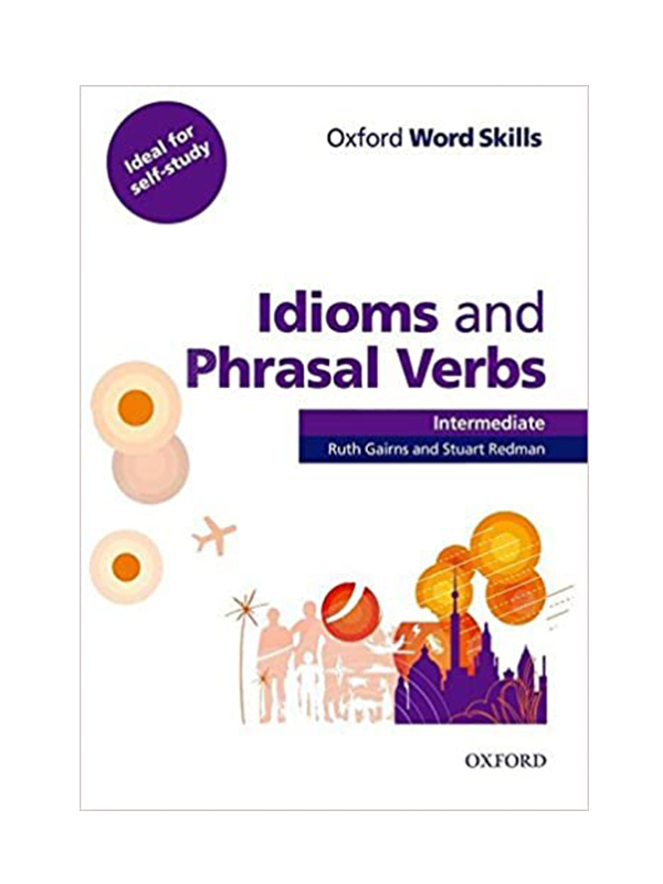 Sách - Idioms And Phrasal Verbs
