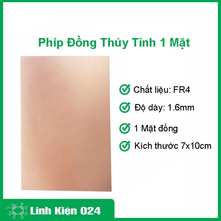 Phíp đồng thủy tinh 1 mặt 7x10cm, phíp tấm fr4 dày 1.6mm