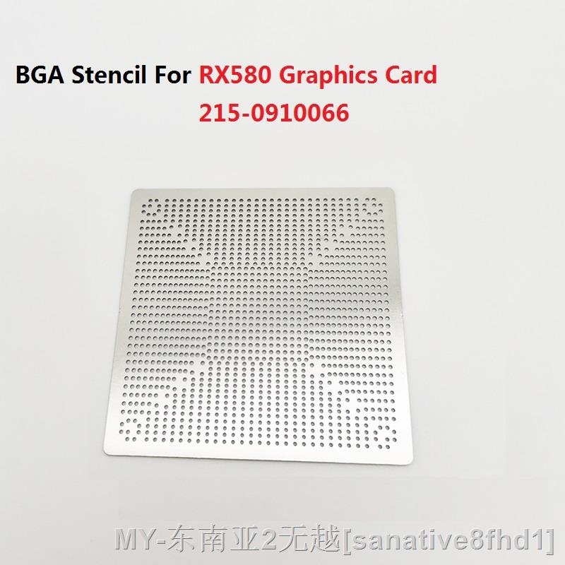 HOT BGA Stencil For RX580 Graphics Card 215-0910066 215-0910038 215