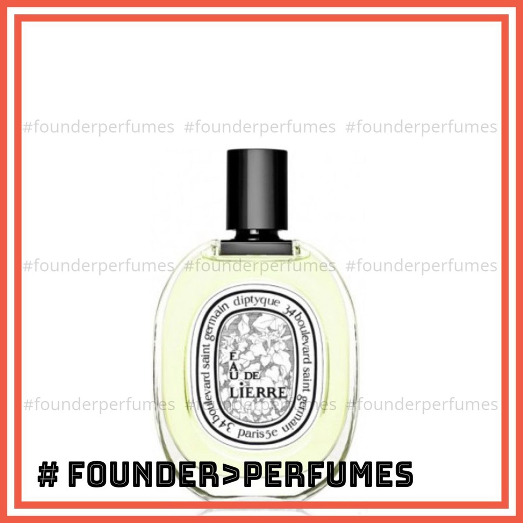 🌟 Nước hoa dùng thử Diptyque Eau L'eau de Lierre #.founderperfume