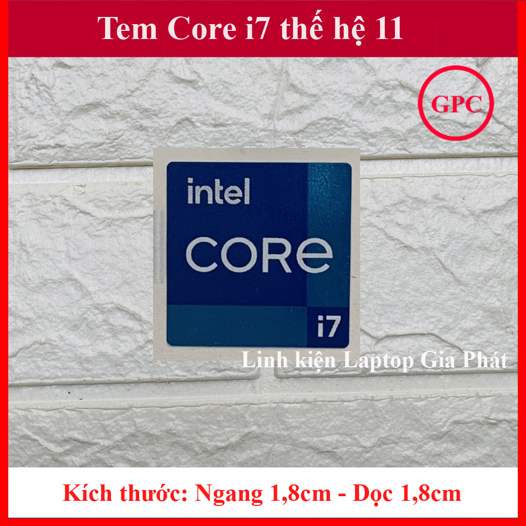 Tem Core i7 Thế Hệ 11 (11th Gen) Thay Tem Máy Tính Tem Laptop Tem PC