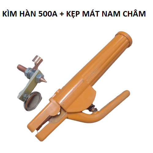 Bộ kìm hàn 500A và kìm mát nam châm