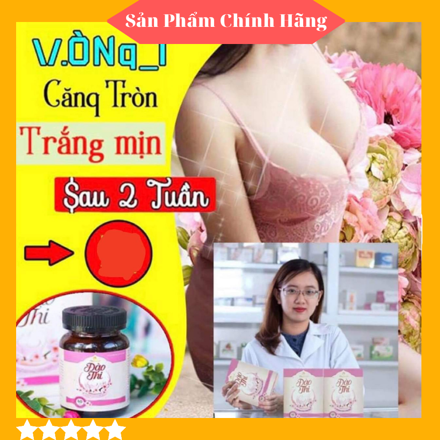 [Chính Hãng] Đào Thi❤️Tăng size vòng 1+Nhiều Quà Tặng Hấp Dẫn