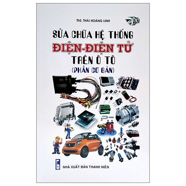 Sửa chữa hệ thống điện - điện tử trên ô tô
