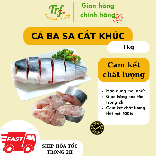 Cá ba sa nguyên con cắt khúc làm sạch 1kg [Chỉ giao hỏa tốc HN]