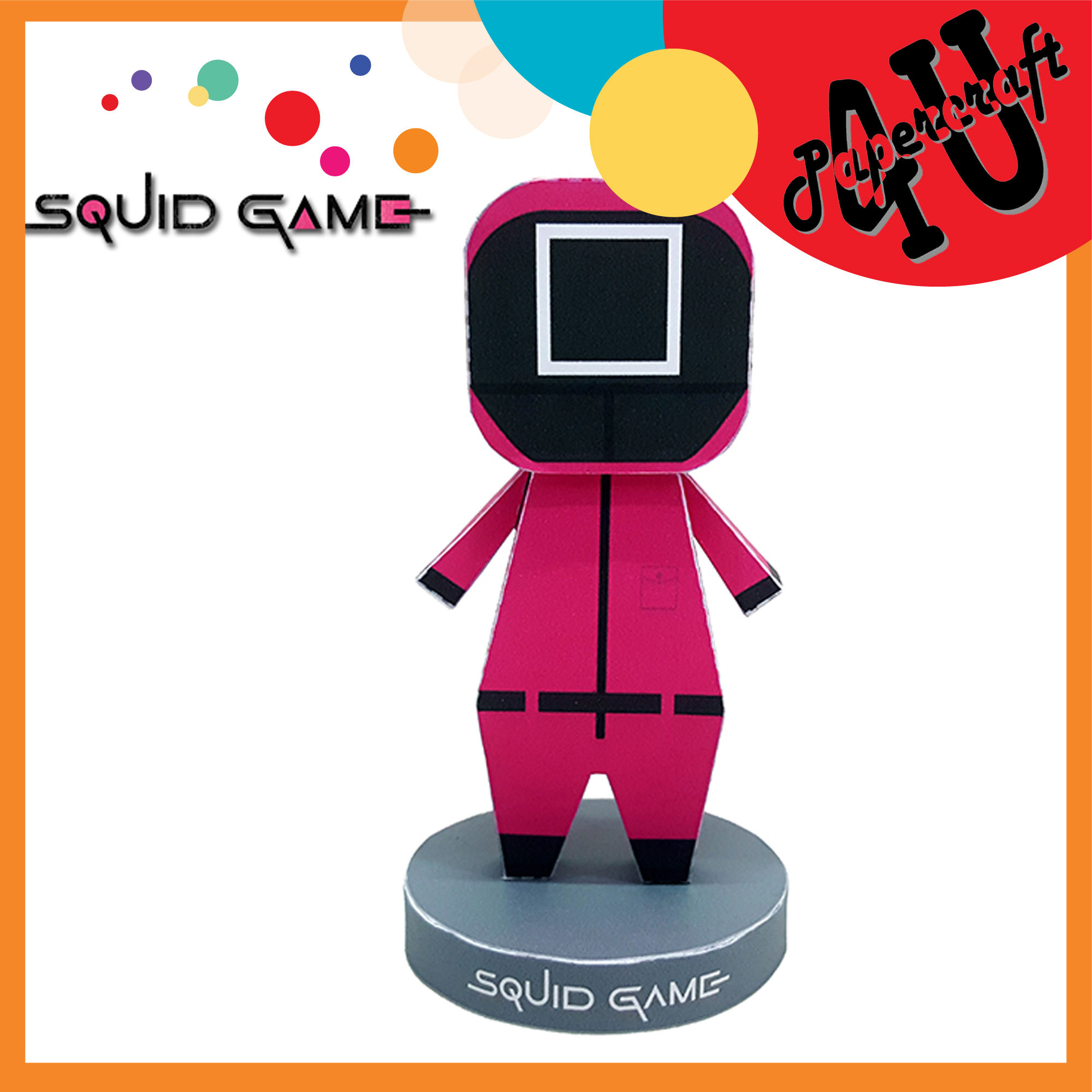 Mô hình giấy 3D nhân vật Sqid Game