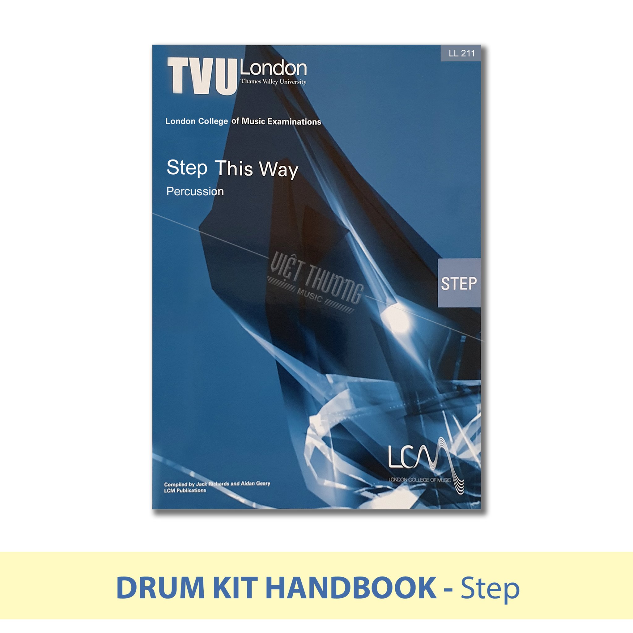 Sách Drum Kit Step this way  - Việt Thương Music