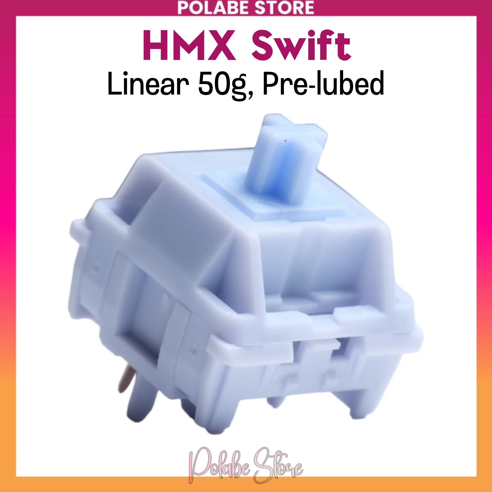 HMX Swift linear Switch Polabe Store bàn phím cơ Prelube mượt
