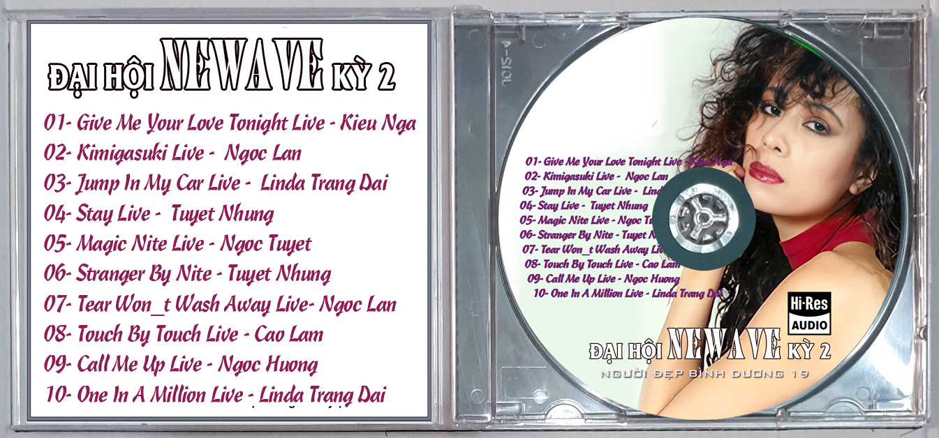 CD ĐẠI HỘI NEWAVE KỲ 2 LOSSLESS MỚI