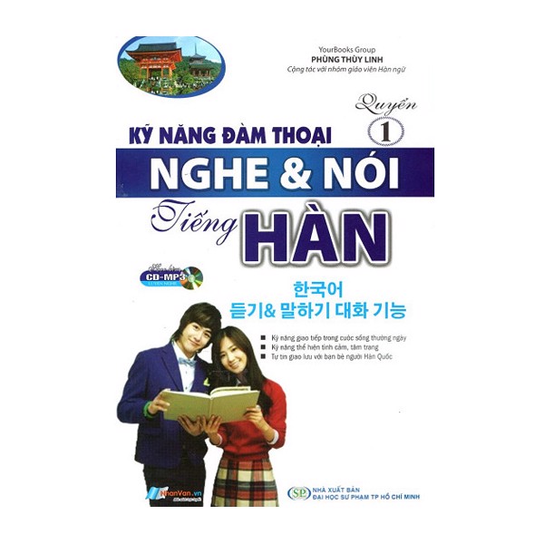 Kỹ năng đàm thoại nghe & nói tiếng hàn - quyển 1