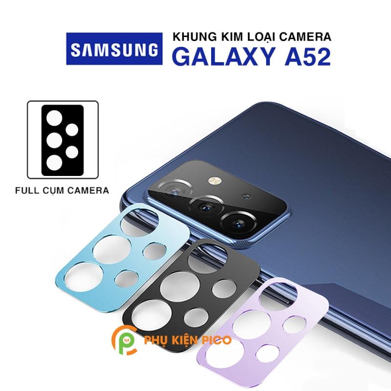 Dán camera Samsung A52 khung kim loại bảo vệ an toàn camera sau - Ốp viền camera Samsung Galaxy A52