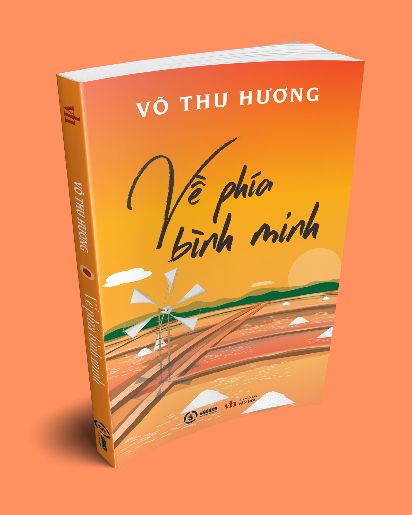 SÁCH : Về phía bình minh - VÕ THU HƯƠNG
